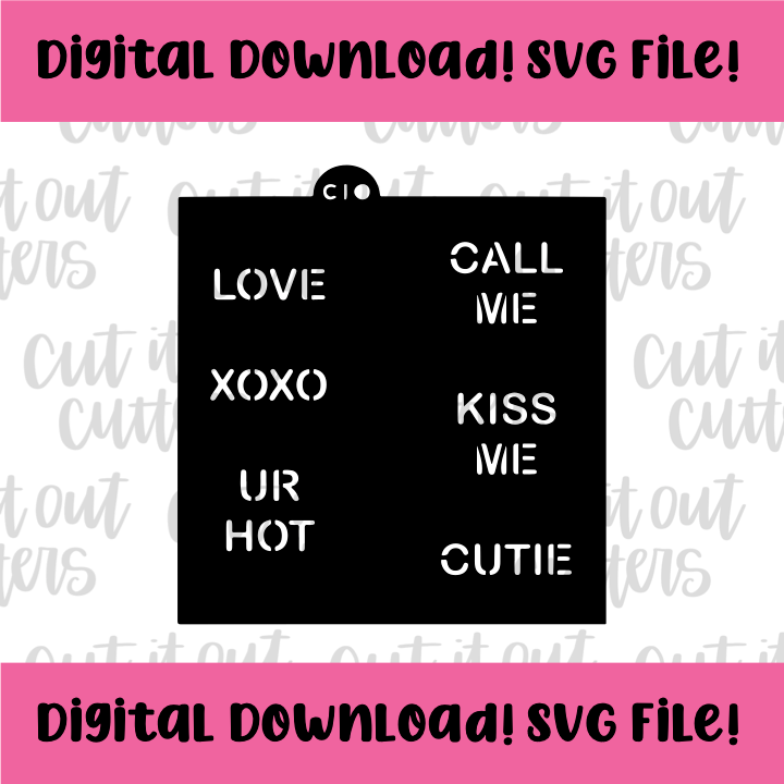 DIGITAL DOWNLOAD SVG File for 2 & 2.5 Sweet Heart Sayings Stencil