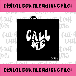 DIGITAL DOWNLOAD SVG File for 3.5" Groovy Convo Heart - Call Me Stencil