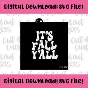DIGITAL DOWNLOAD SVG File for 3.5" Retro It's Fall Y'all Stencil