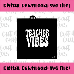 DIGITAL DOWNLOAD SVG File for 3.5" Retro Teacher Vibes Stencil