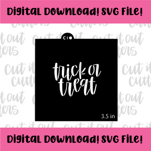 DIGITAL DOWNLOAD SVG File for 3.5" Trick or Treat 2 Stencil
