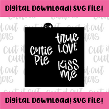 Load image into Gallery viewer, DIGITAL DOWNLOAD SVG File for 3&quot; True Love &amp; Love You - Candy Hearts Stencils