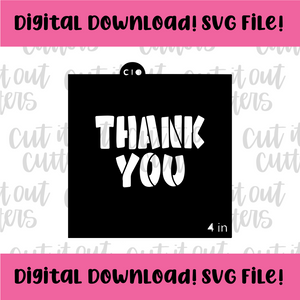 DIGITAL DOWNLOAD SVG File for 4" Fat Thank You Stencil