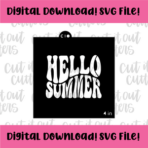 DIGITAL DOWNLOAD SVG File for 4" Retro Hello Summer Stencil