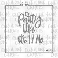 Load image into Gallery viewer, Party Like It&#39;s 1776 Cookie Stencil
