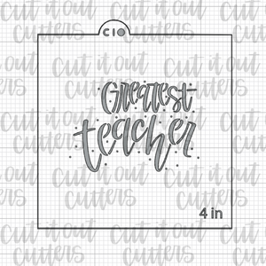 Greatest Teacher - Worded School Bus Cookie Stencil