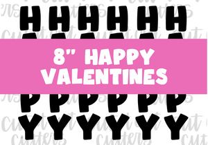 8" Skinny Happy Valentines - Icing Transfers - Digital Download
