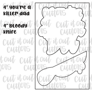 You're A Killer Dad & Knife Cookie Cutter Set