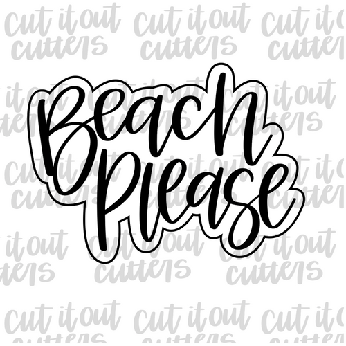 Beach Please Cookie Cutter