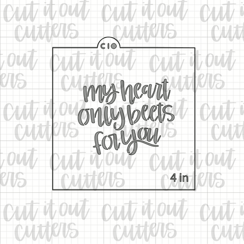 My Heart Only Beets For You Cookie Stencil