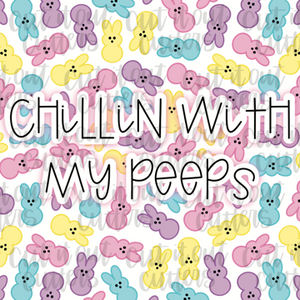 Chillin With My Peeps - 2" Square Tags - Digital Download