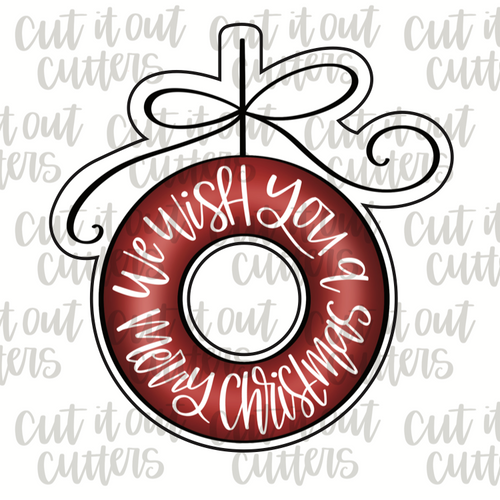 Worded Wreath/Ornament Cookie Cutter