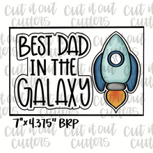 Load image into Gallery viewer, Best Dad In The Galaxy and Tall Rocket Cookie Cutter Set