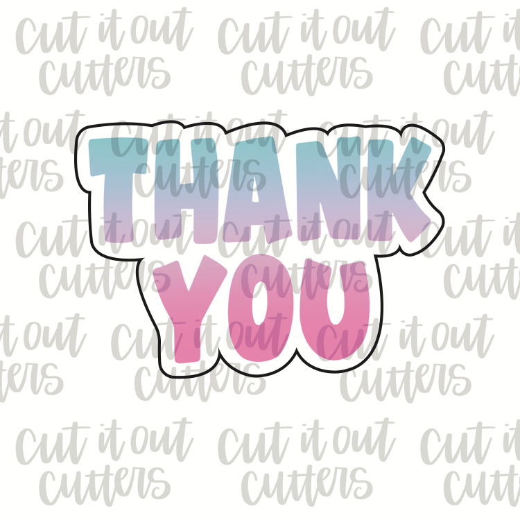 Fat Thank You Cookie Cutter