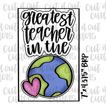 Greatest Teacher & World Cookie Cutter Set