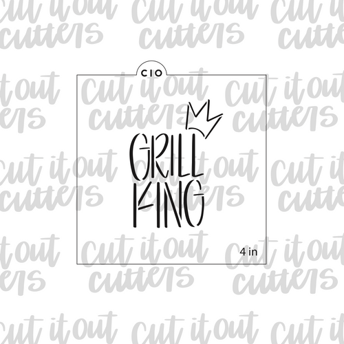 Grill King Cookie Stencil