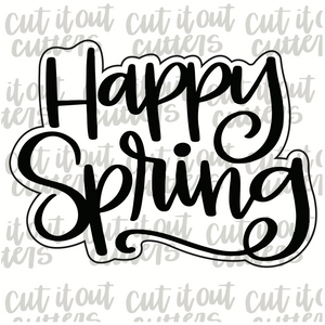 Happy Spring Cookie Cutter