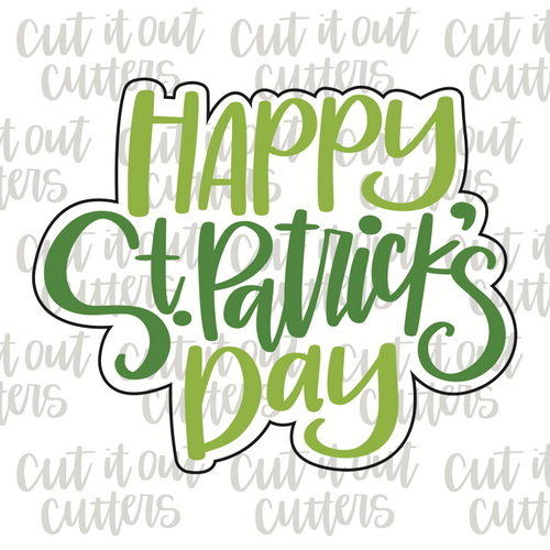 Happy St. Patrick's Day Cookie Cutter