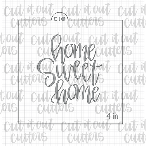 Home Sweet Home Cookie Stencil