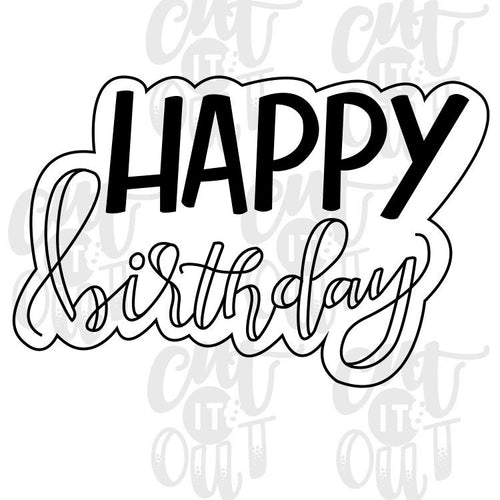 Happy Birthday Cookie Cutter