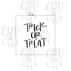 Trick or Treat (Print) Cookie Stencil