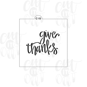 Give Thanks Cookie Stencil