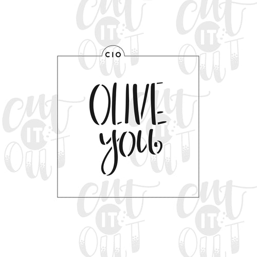 Olive You Cookie Stencil