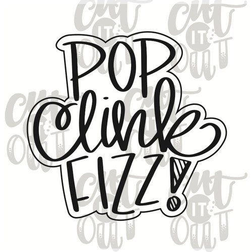 Pop, Clink, Fizz Cookie Cutter