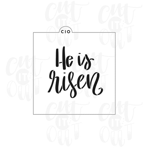 He is Risen Cookie Stencil