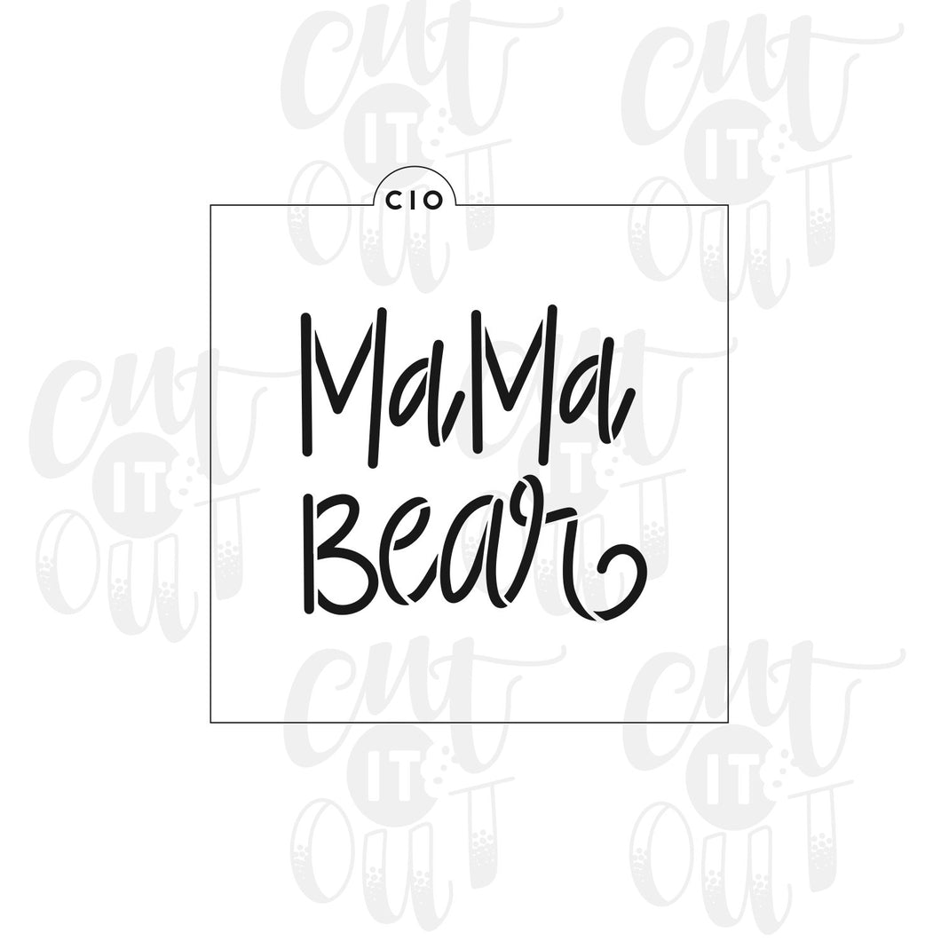 Mama Bear Cookie Stencil