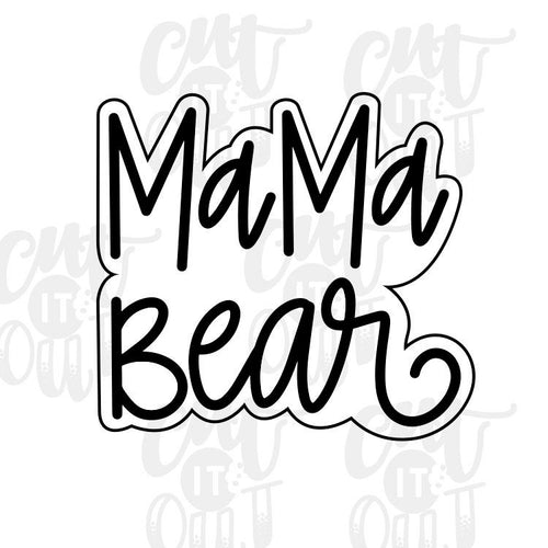 Mama Bear Cookie Cutter