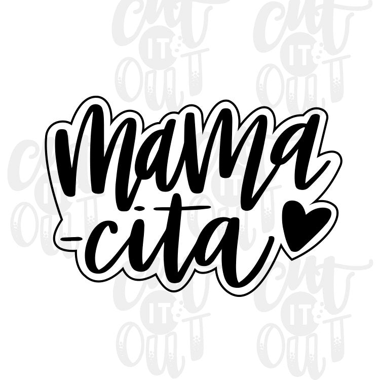 Mamacita Cookie Cutter