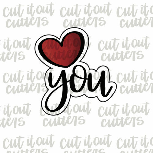 Love You Cookie Cutter