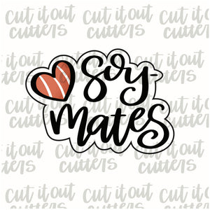 Soy-Mates Cookie Cutter