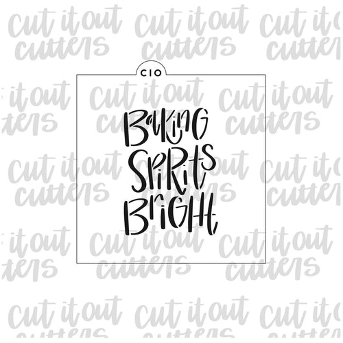 Baking Spirits Bright Cookie Stencil