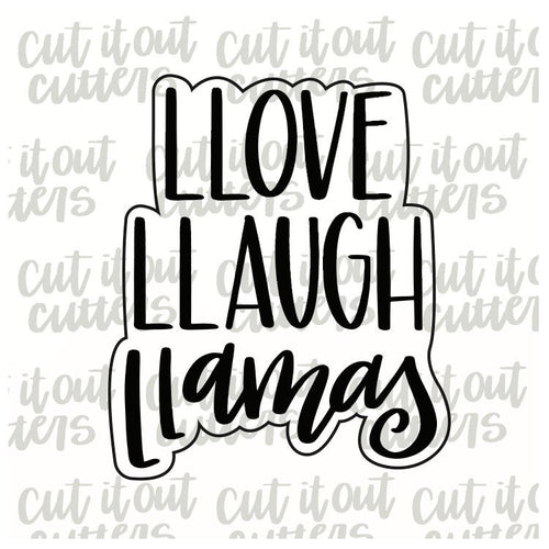 Llove Llaugh Llamas Cookie Cutter