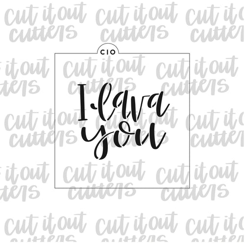 I Lava You Cookie Stencil