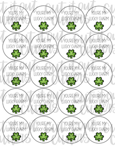 You’re My Lucky Charm Shamrock - 2" Circle Tags - Digital Download