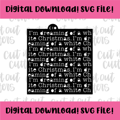 DIGITAL DOWNLOAD SVG File for I'm Dreaming of a White Christmas Typewriter Stencil