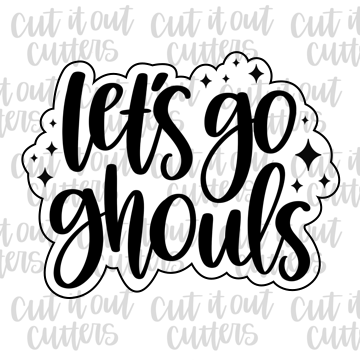 Let's Go Ghouls Cookie Cutter