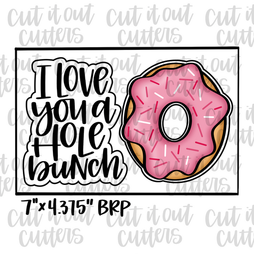 Love You A Hole Bunch & Donut Cookie Cutter Set