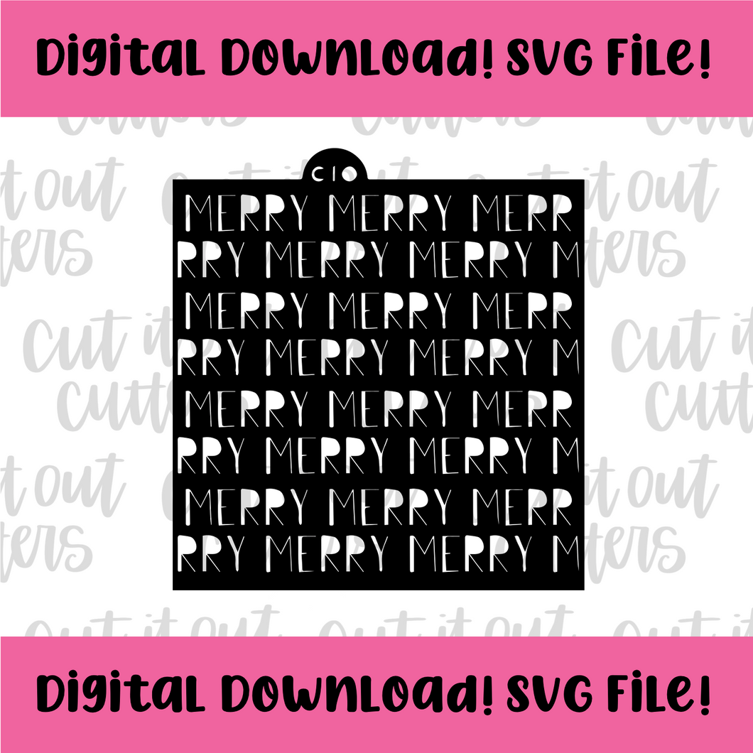 DIGITAL DOWNLOAD SVG File for Merry Merry Merry Stencil