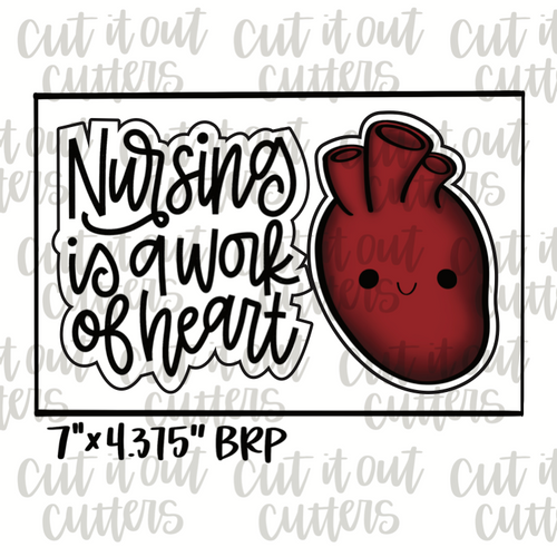 Nursing is a Work of Heart Cookie Cutter Set