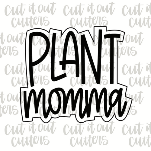 Plant Momma Cookie Cutter