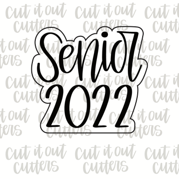 Senior 2022 Cookie Cutter