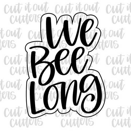 We Bee Long Cookie Cutter