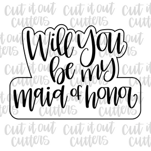 Will You Be My...  Cookie Cutter