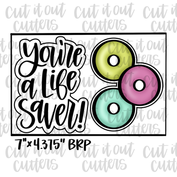 You're A Life Saver & Candy Cookie Cutter Set