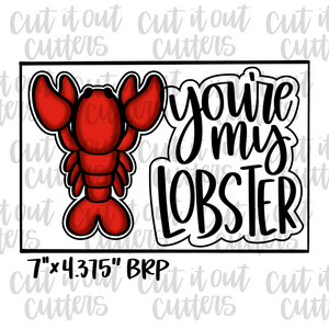 You're My Lobster Friend Cookie Cutter Set