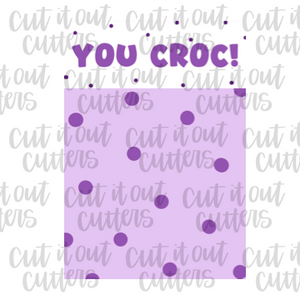 You Croc Purple- Cookie Cards - Digital Download